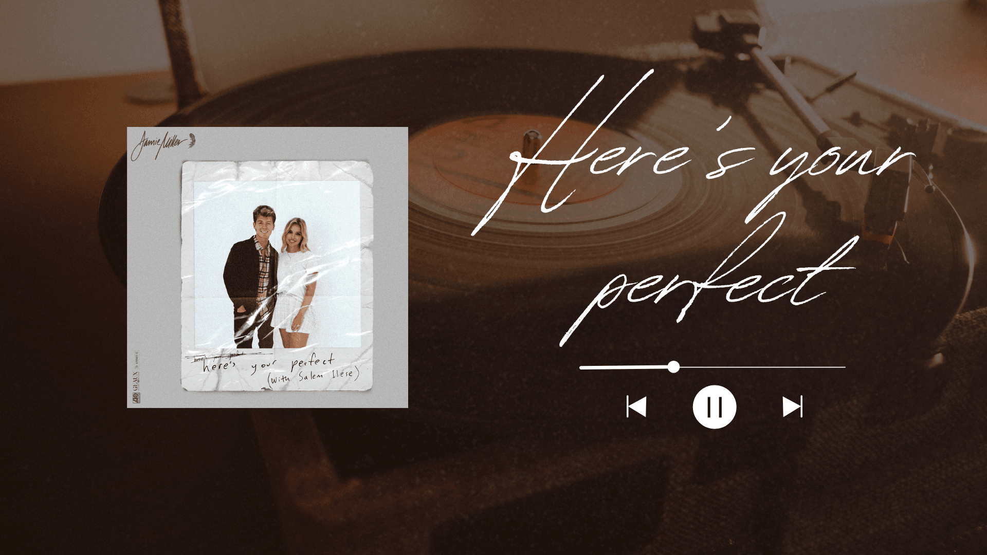 เนื้อเพลง Here’s Your Perfect  แปลไทยพร้อมความหมาย
