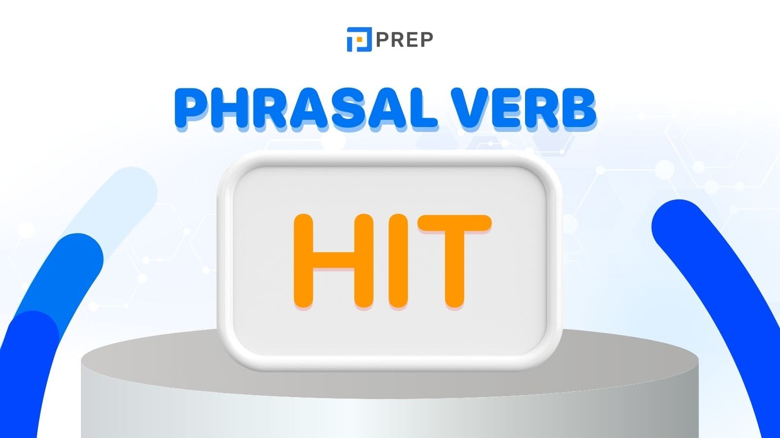 hit-phrasal-verbs-tieng-anh.jpg