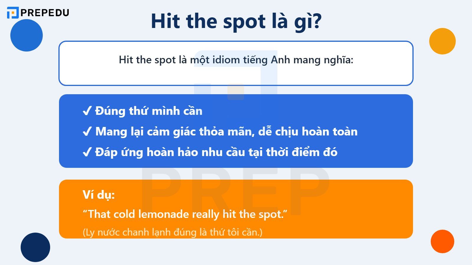 Hit the spot là gì?