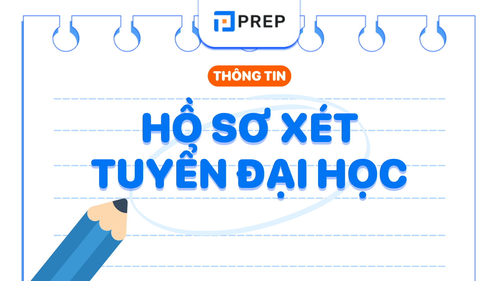 Hồ sơ xét tuyển Đại học