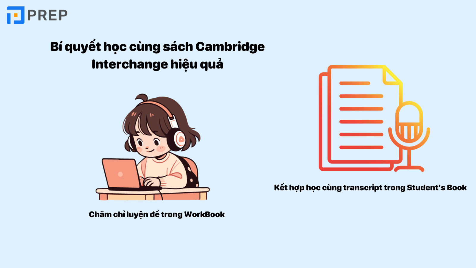 Bí quyết học sách Cambridge Interchange hiệu quả 
