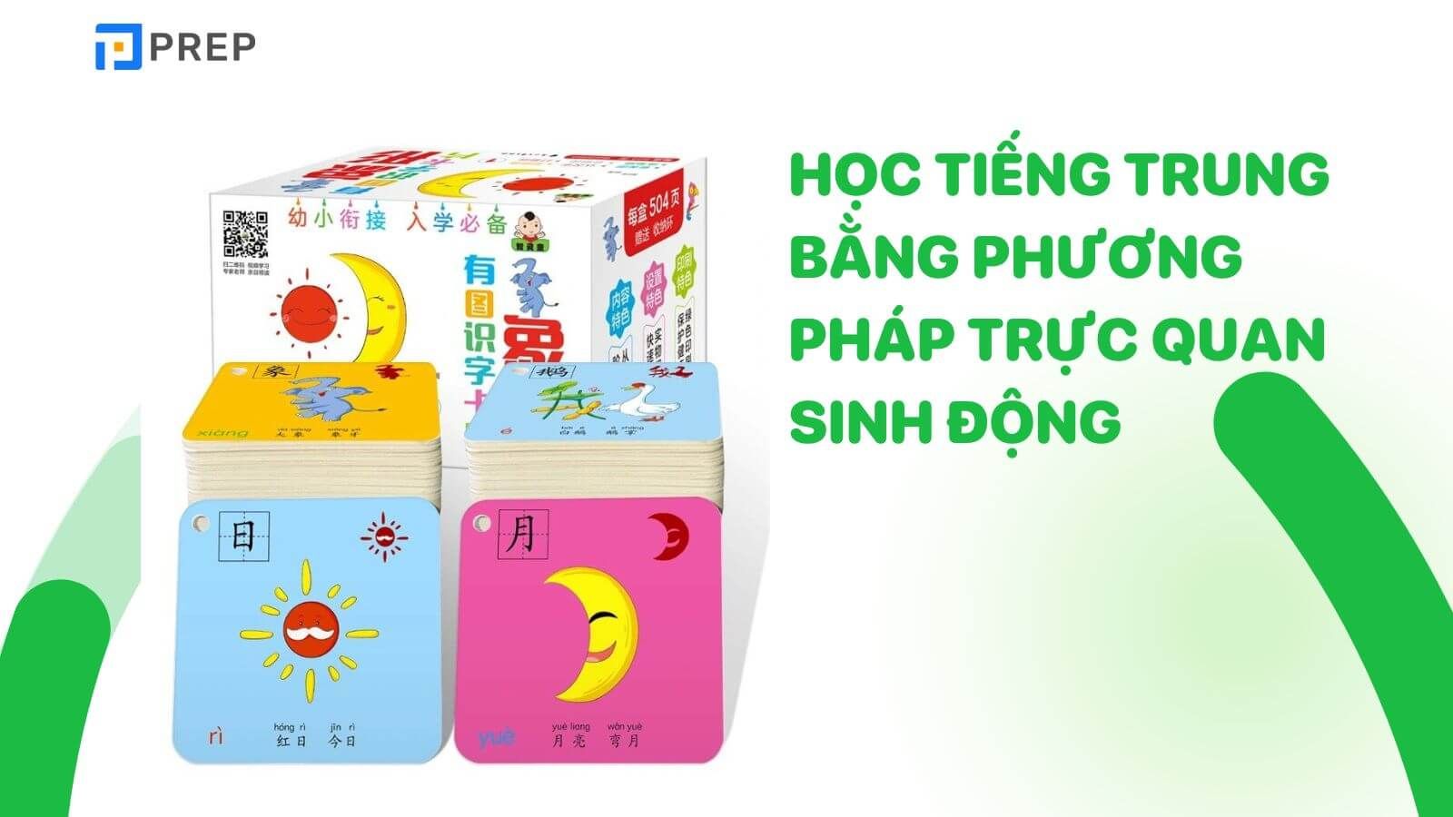 Cho bé học tiếng Trung bằng phương pháp trực quan