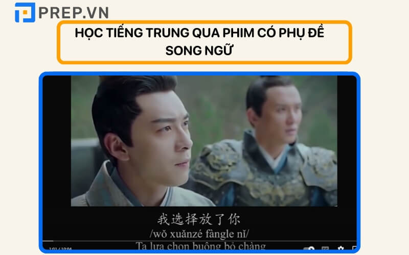 Học tiếng Trung qua phim có phụ đề