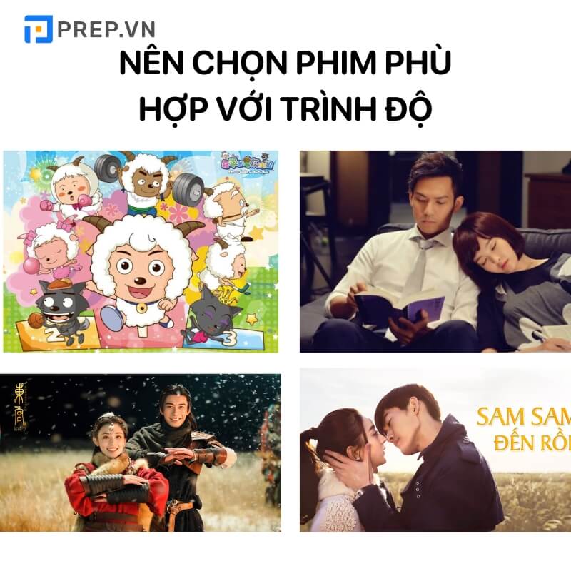 Nên chọn phim Hoa ngữ phù hợp với trình độ