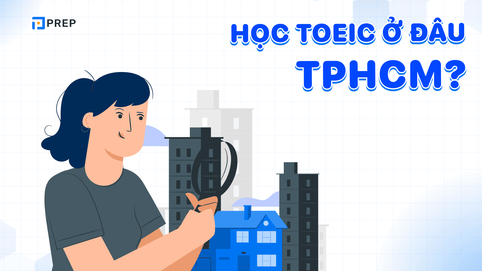 Nên học TOEIC ở đâu TPHCM?