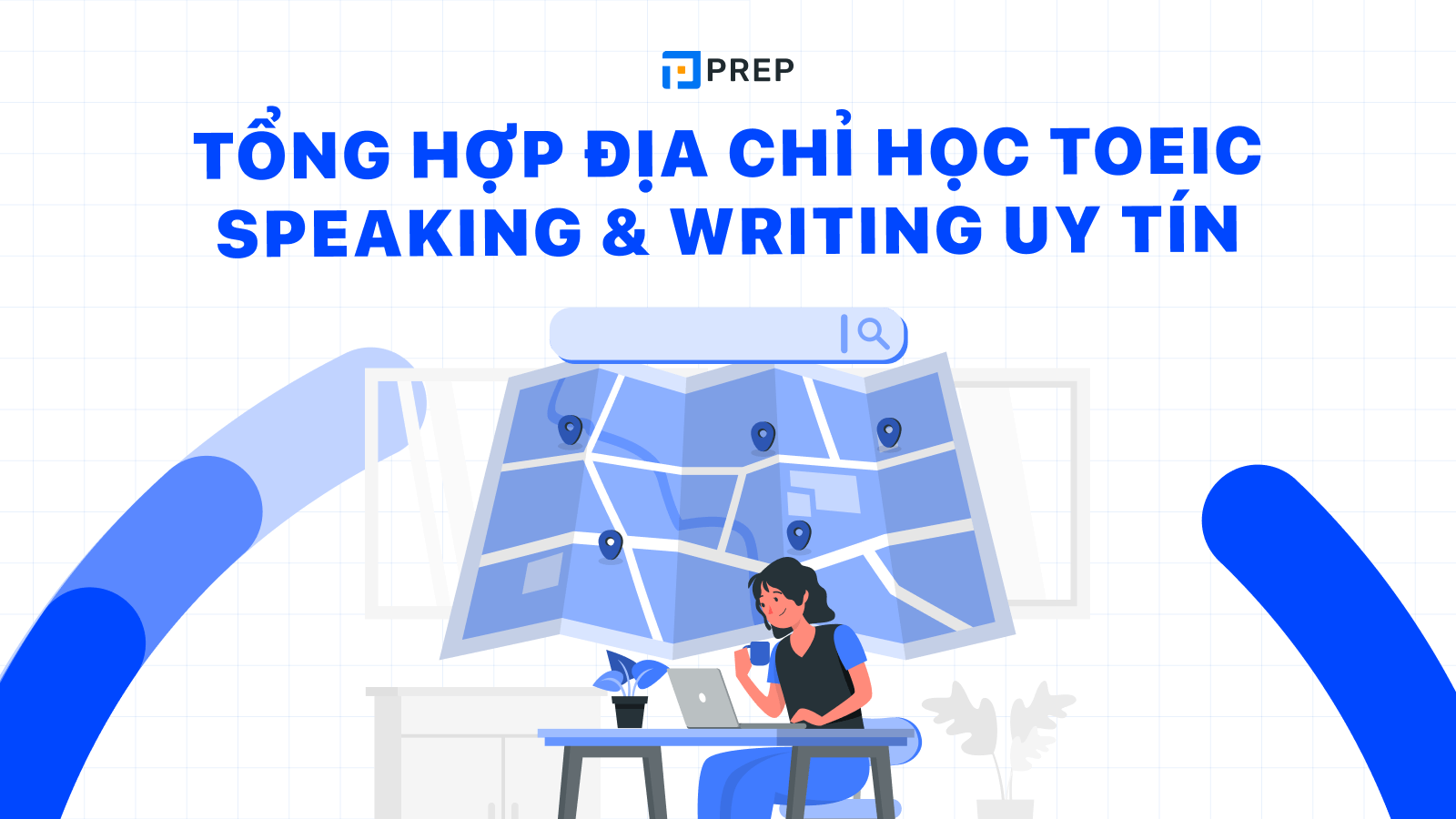 Học TOEIC Speaking and Writing ở đâu?