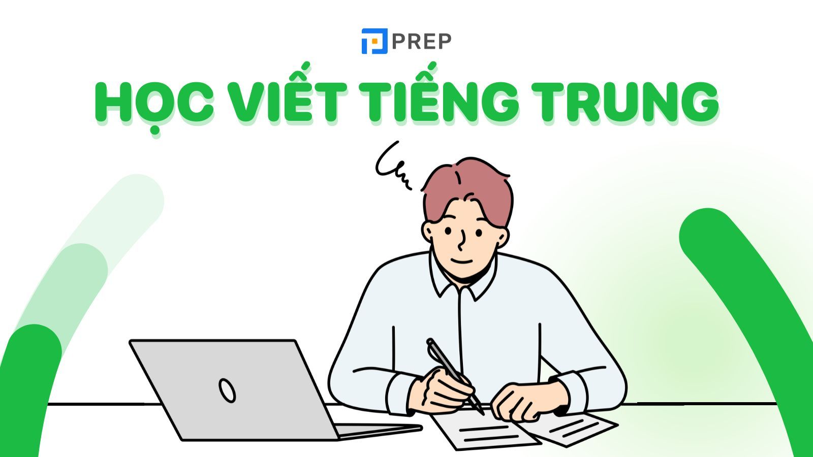 5 bước học viết tiếng Trung 