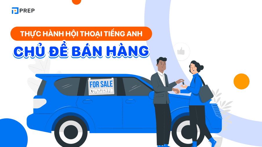 hội thoại bán hàng bằng tiếng anh