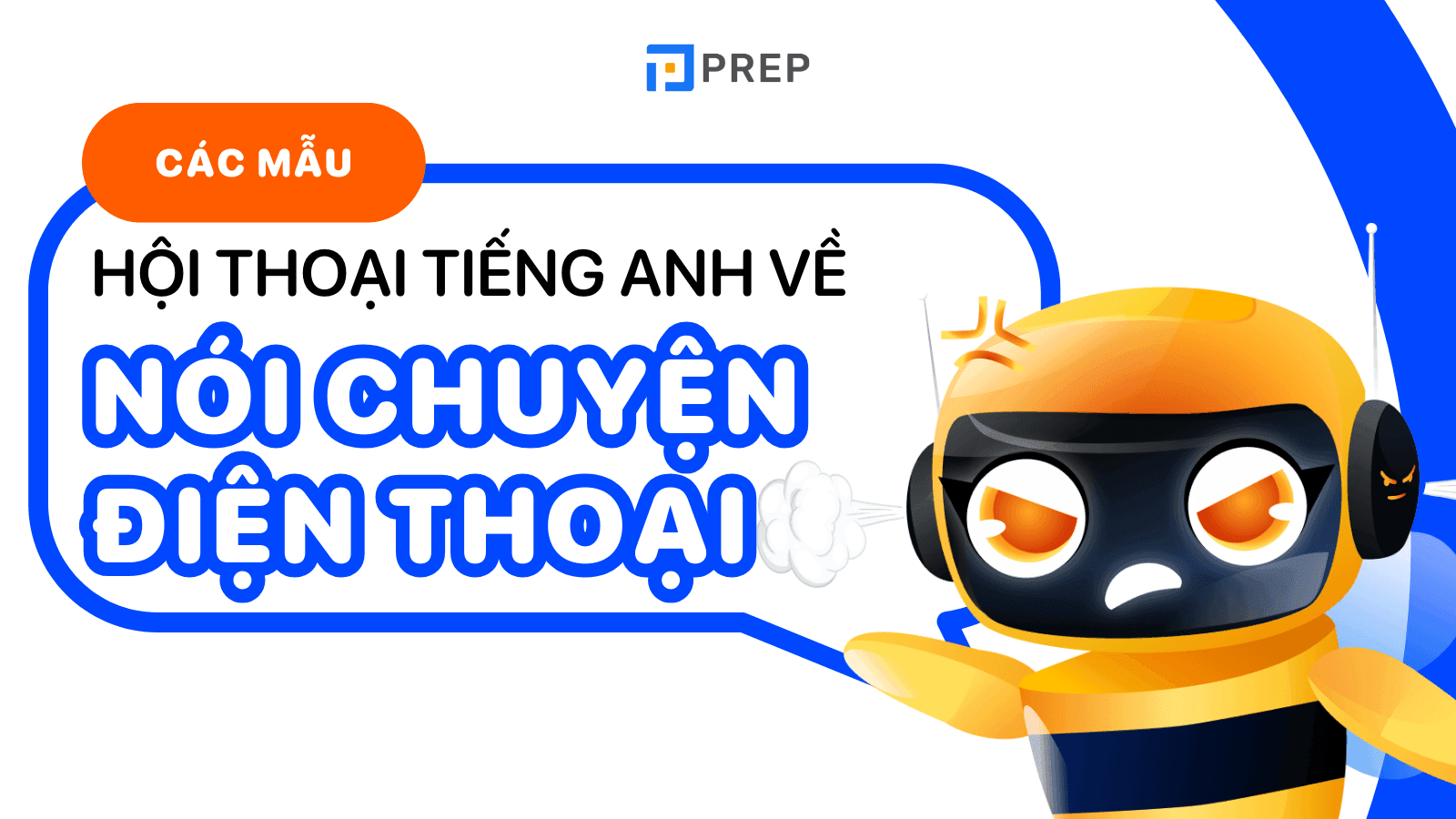 hội thoại qua điện thoại bằng tiếng anh