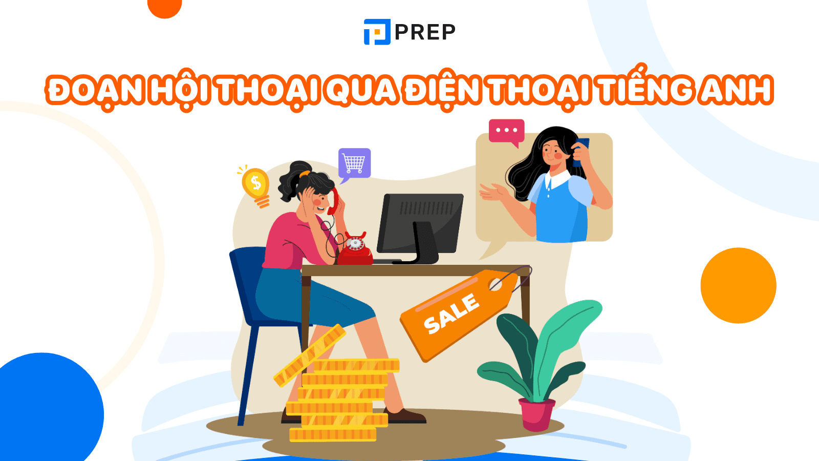 hội thoại qua điện thoại bằng tiếng anh