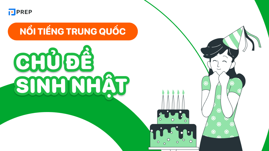 hội thoại tiếng trung chủ đề sinh nhật