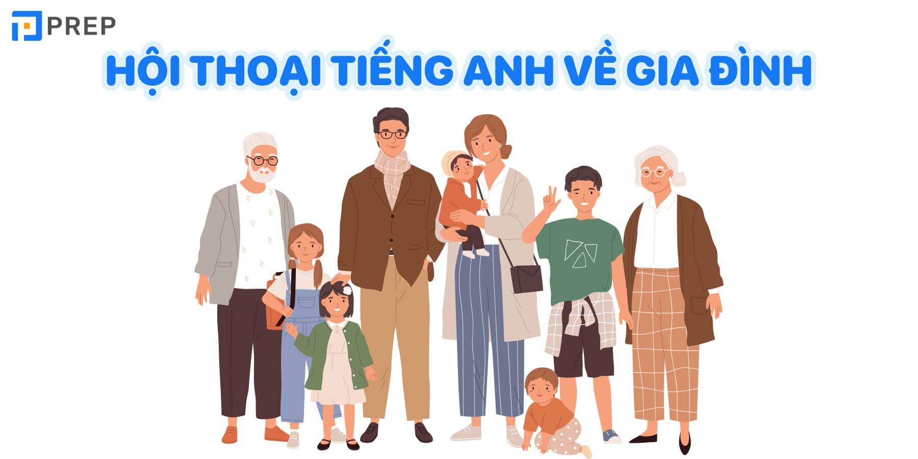 Đoạn hội thoại tiếng Anh về gia đình hằng ngày