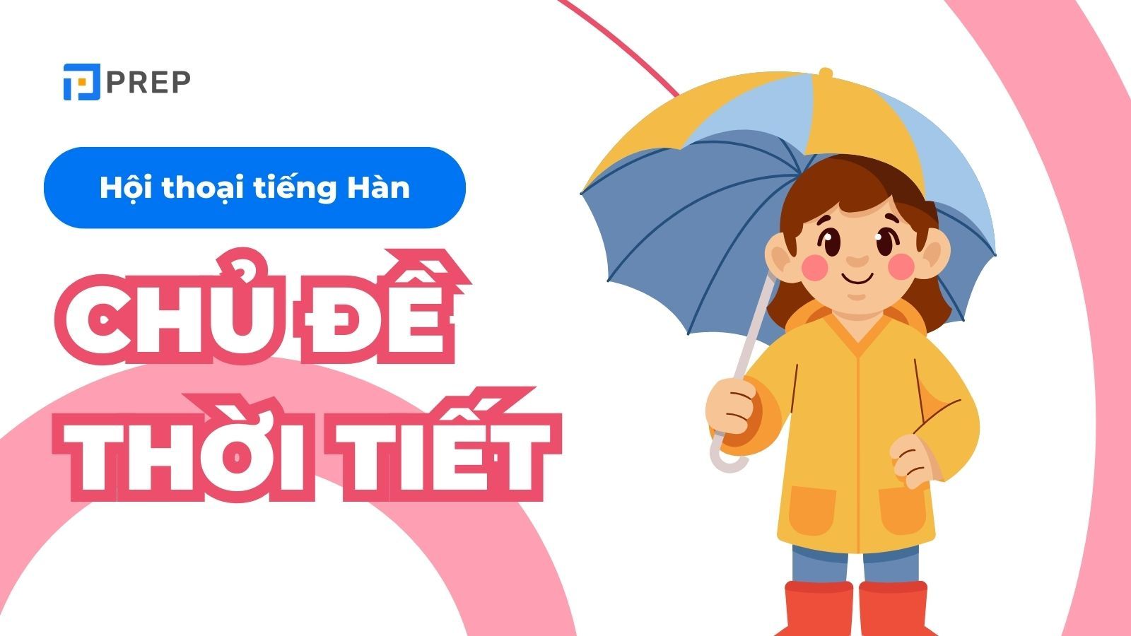 Hội thoại về thời tiết bằng tiếng Hàn