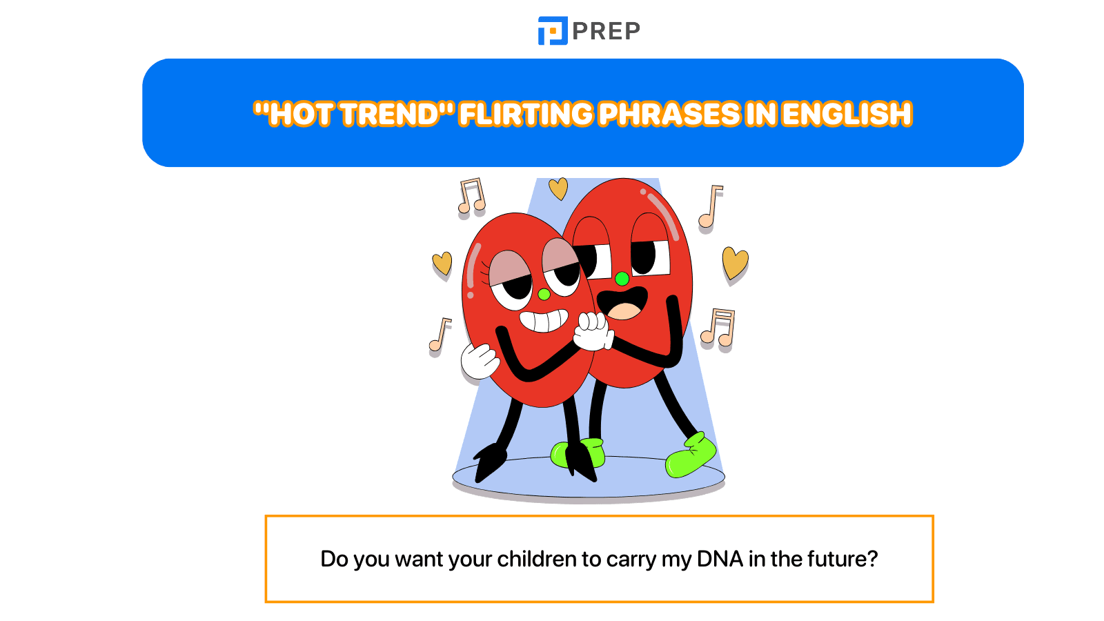 "Hot trend" flirting phrases in English