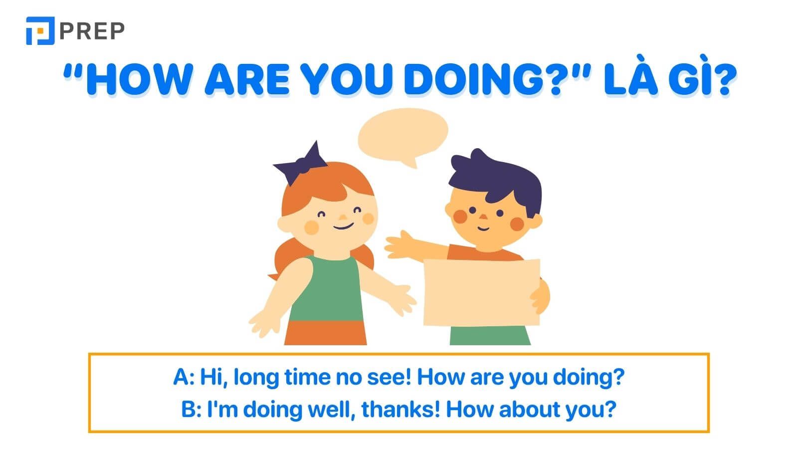 “How are you doing?” là gì?
