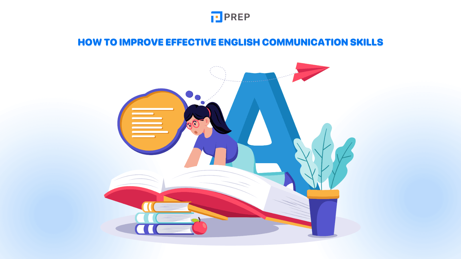 How to improve effective English communication skills