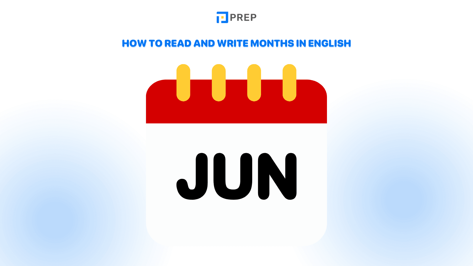 How to read and write months in English