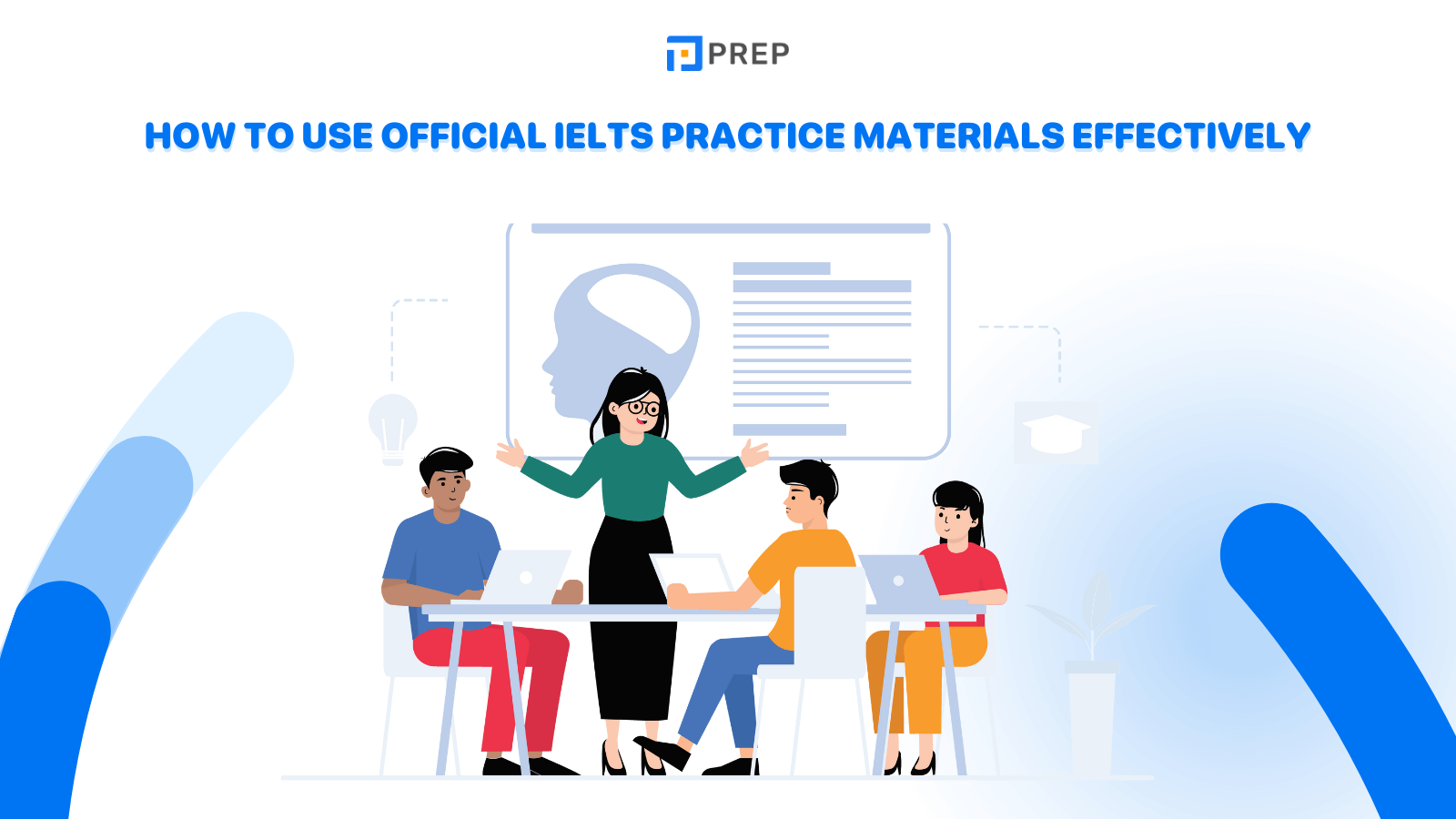 How to use Official IELTS Practice Materials Effectively