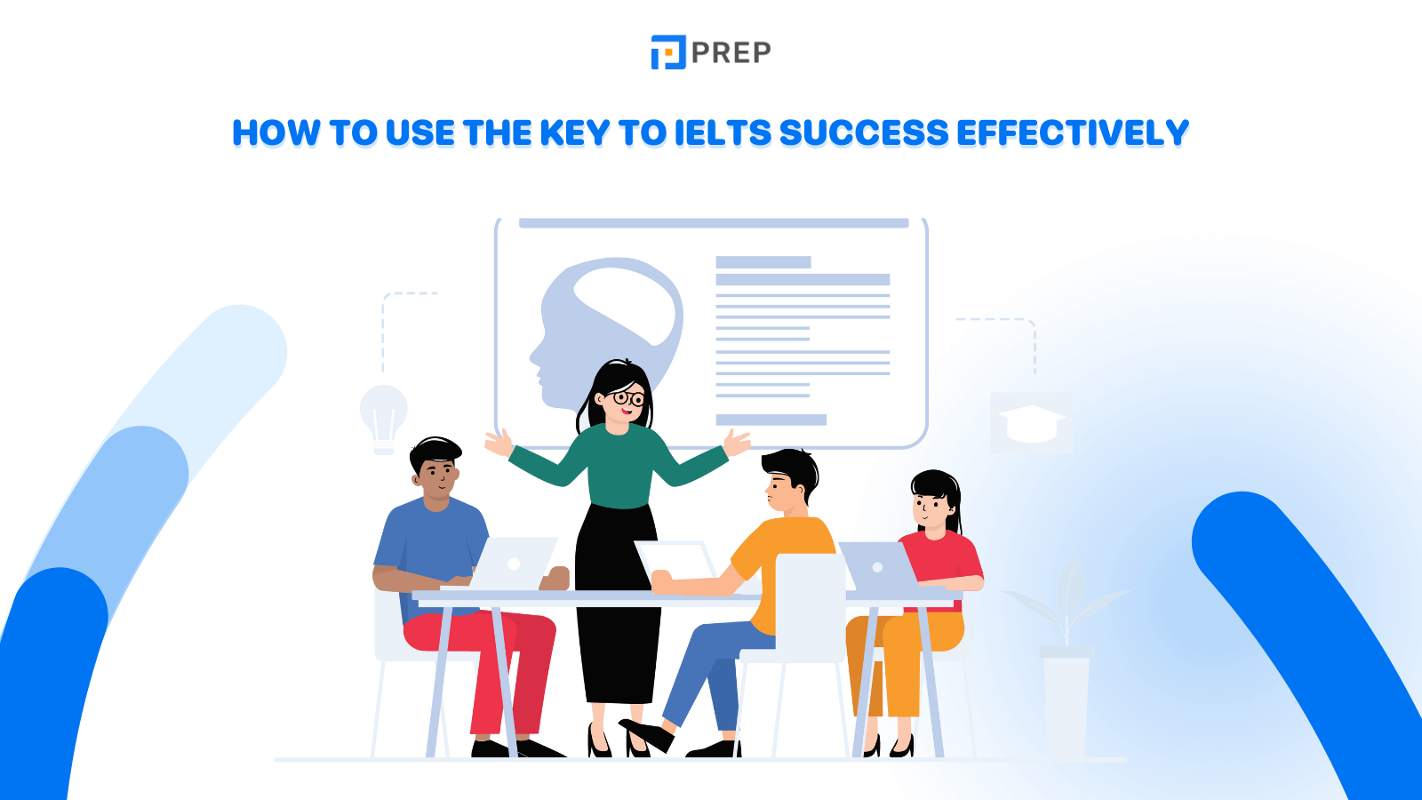 How to use The Key to IELTS Success effectively
