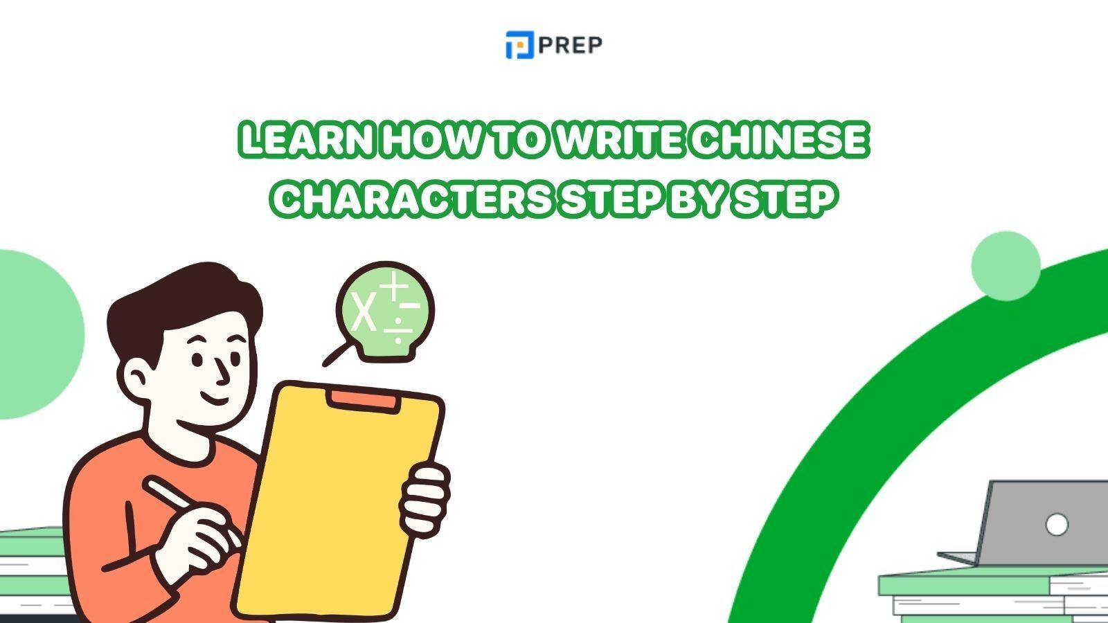 Learn How to Write Chinese Characters Step by Step