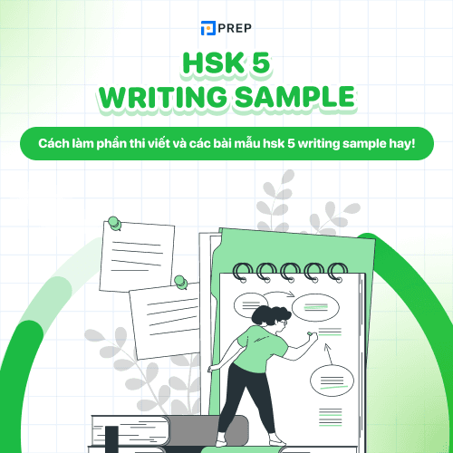 Mẫu bài viết HSK 5 Writing Sample 
