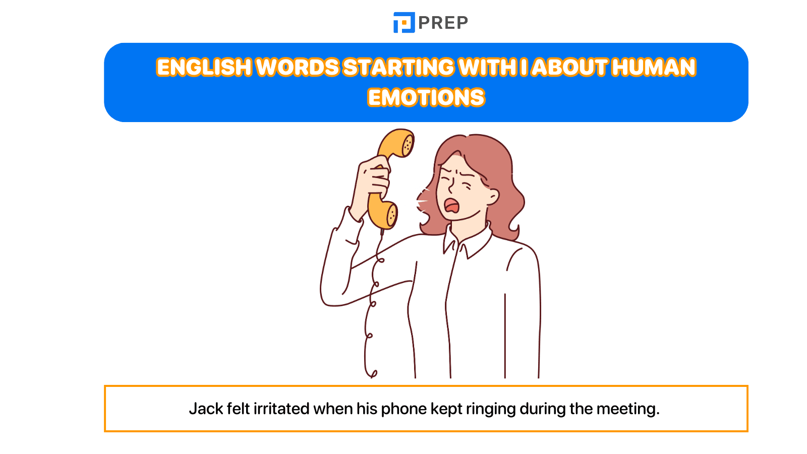 English words starting with I about human emotions