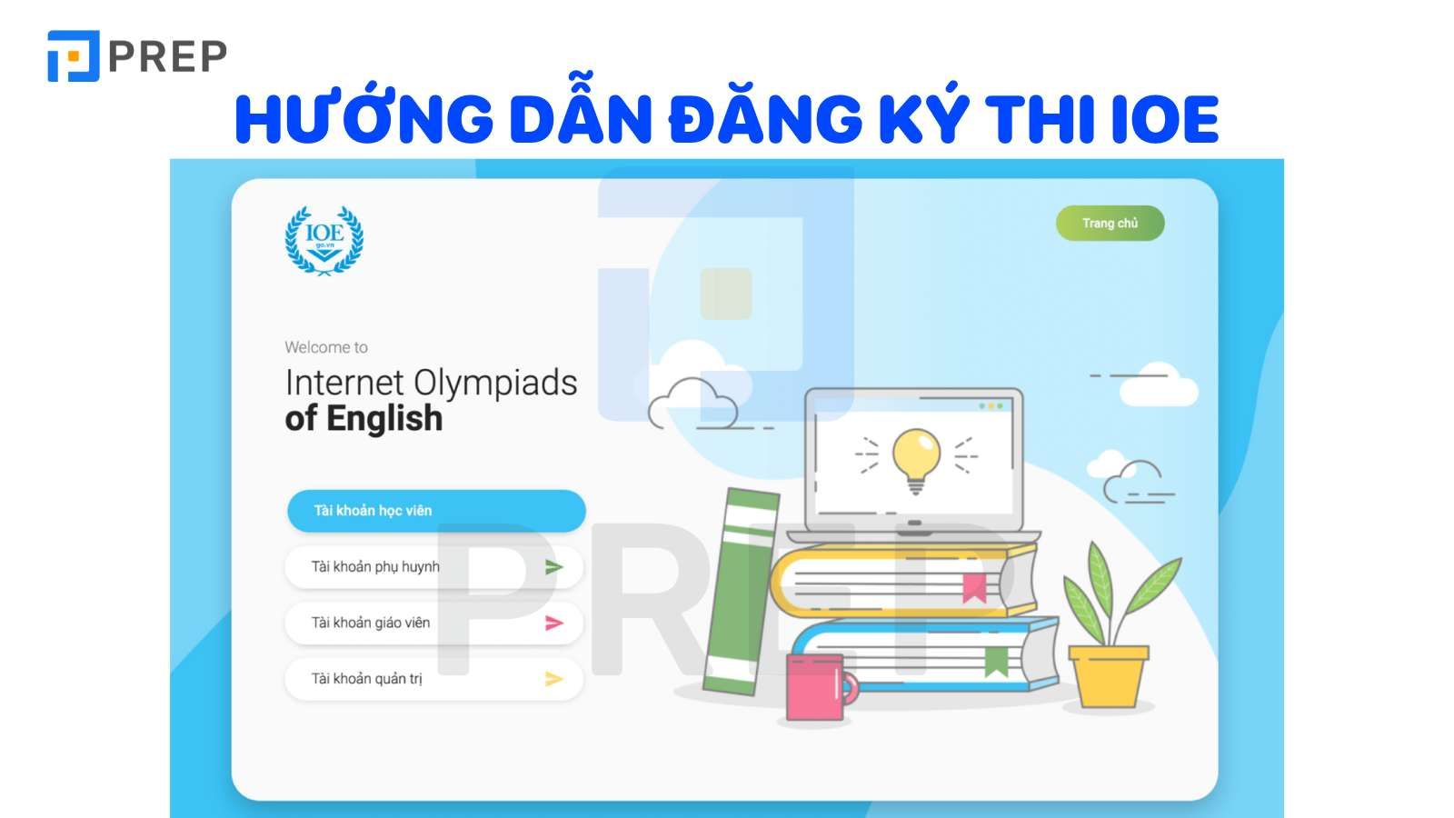 Hướng dẫn đăng ký thi IOE tiếng Anh lớp 7