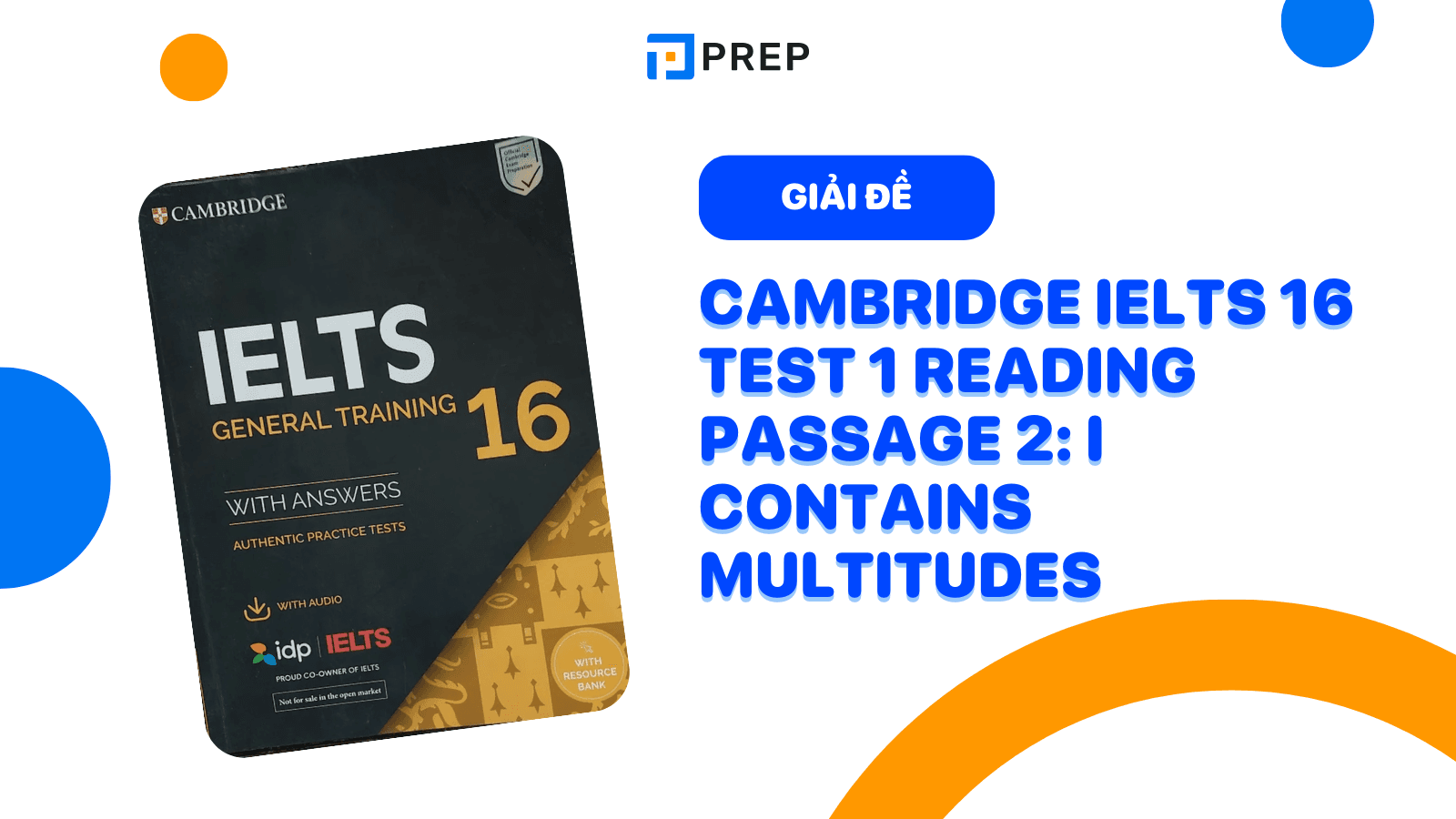 Giải đề Cambridge IELTS 16 Test 1 Reading Passage 2: I contains multitudes