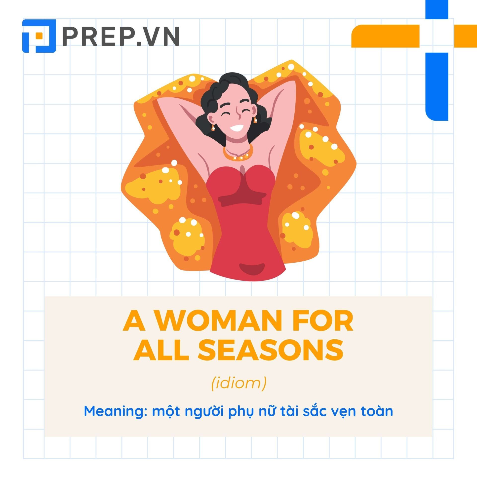 Idiom A Woman For All Seasons