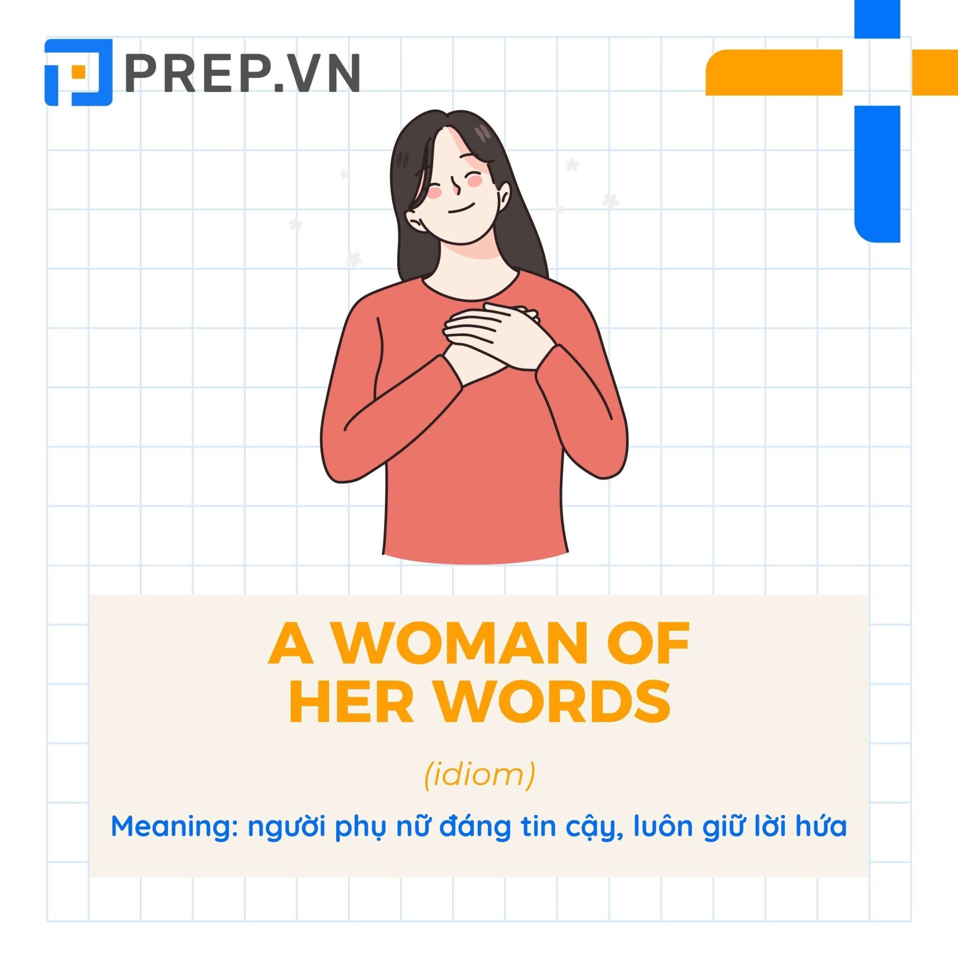 Idiom A Woman Of Her Words