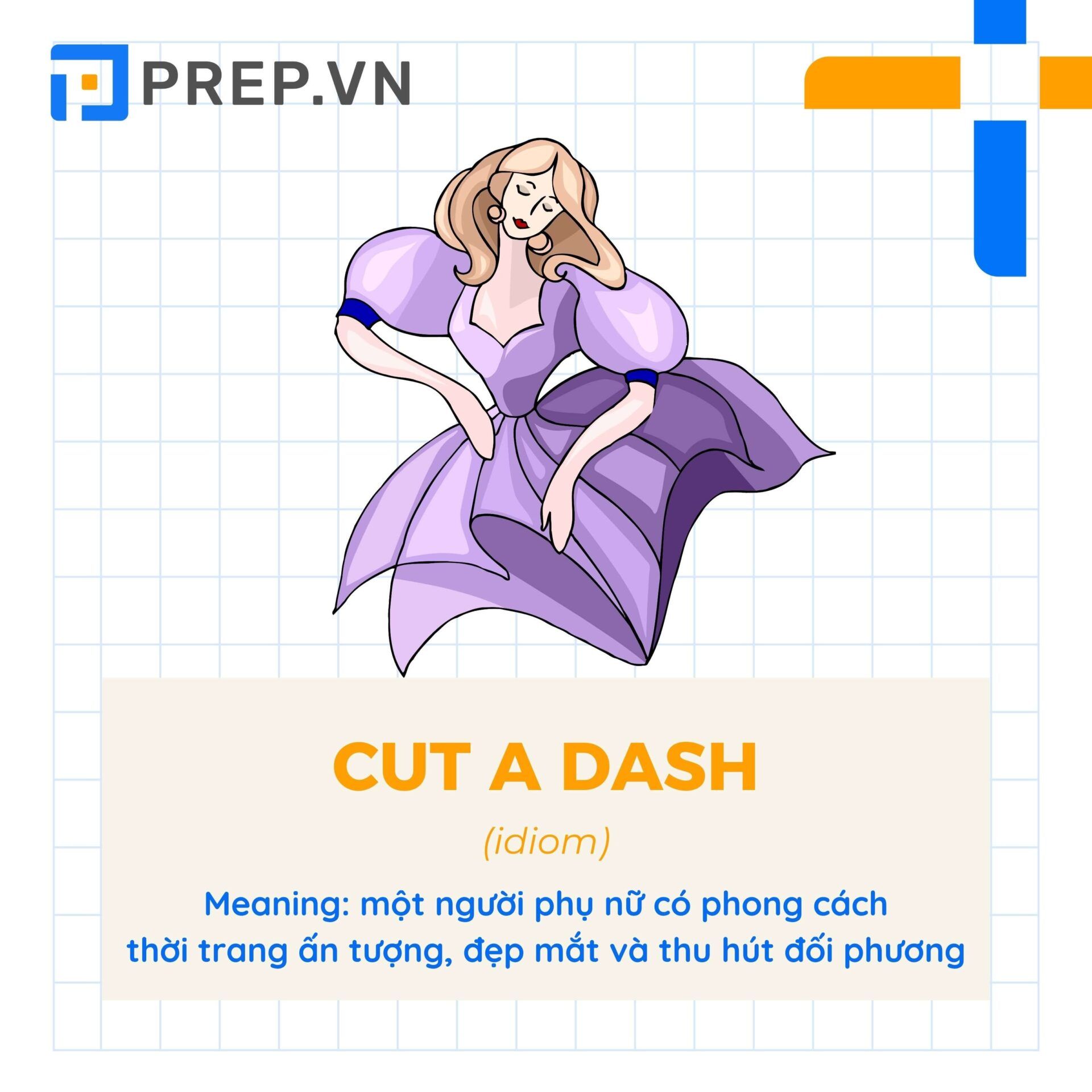 Idiom Cut a dash