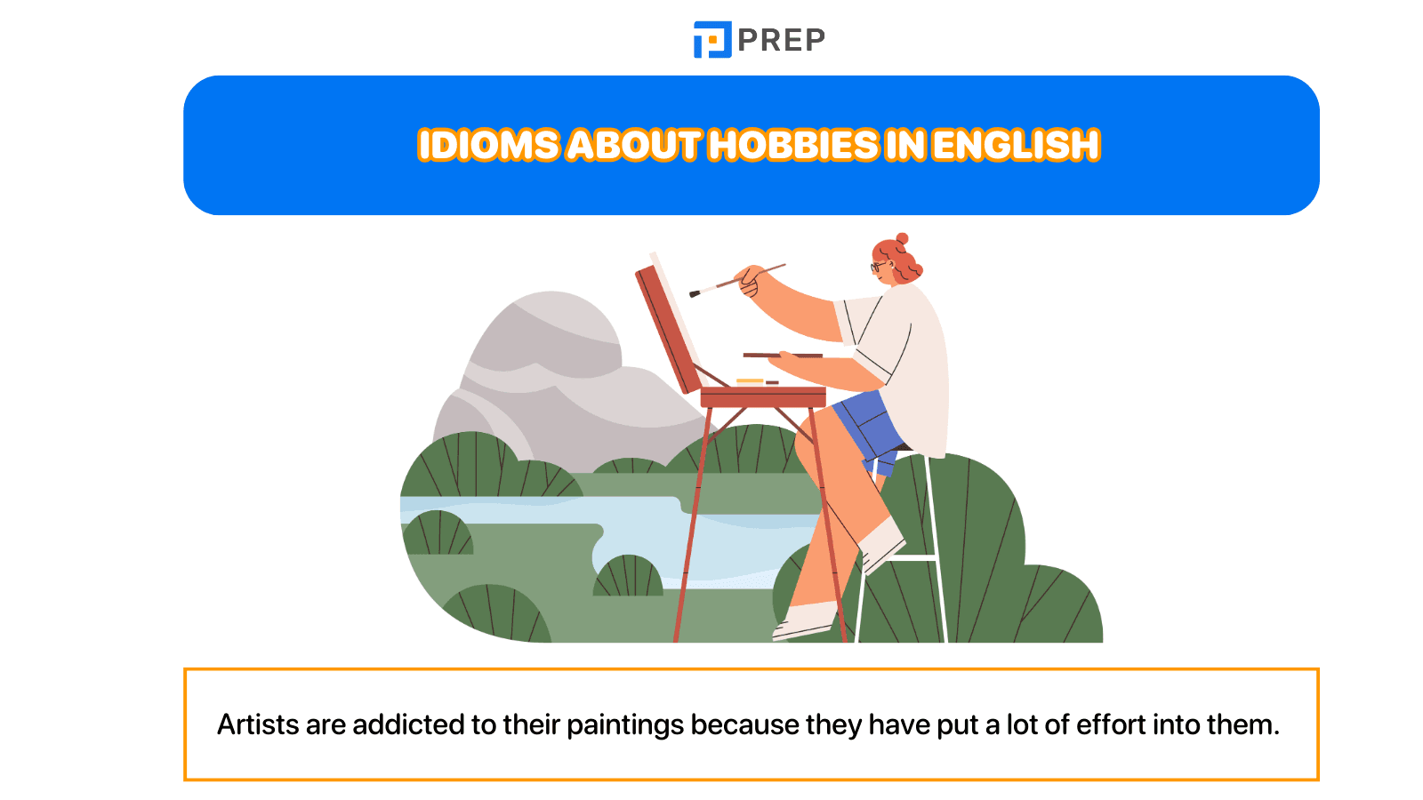 Idioms about hobbies in English