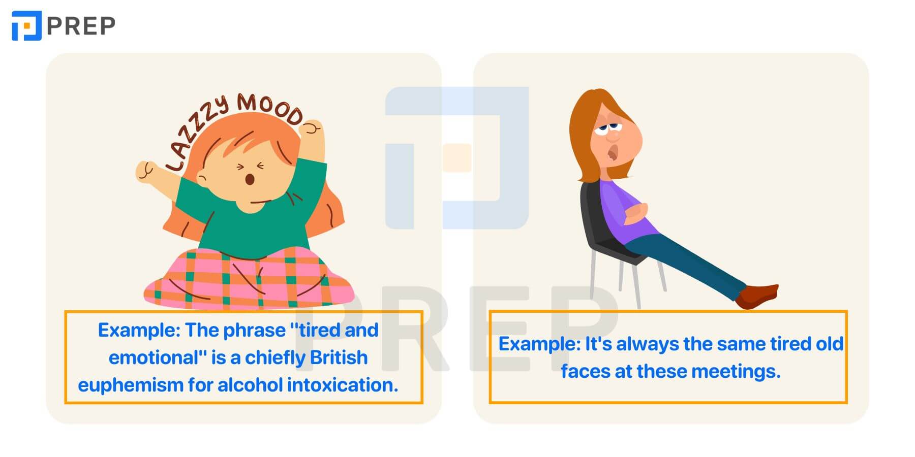 Idioms, collocations với Tired