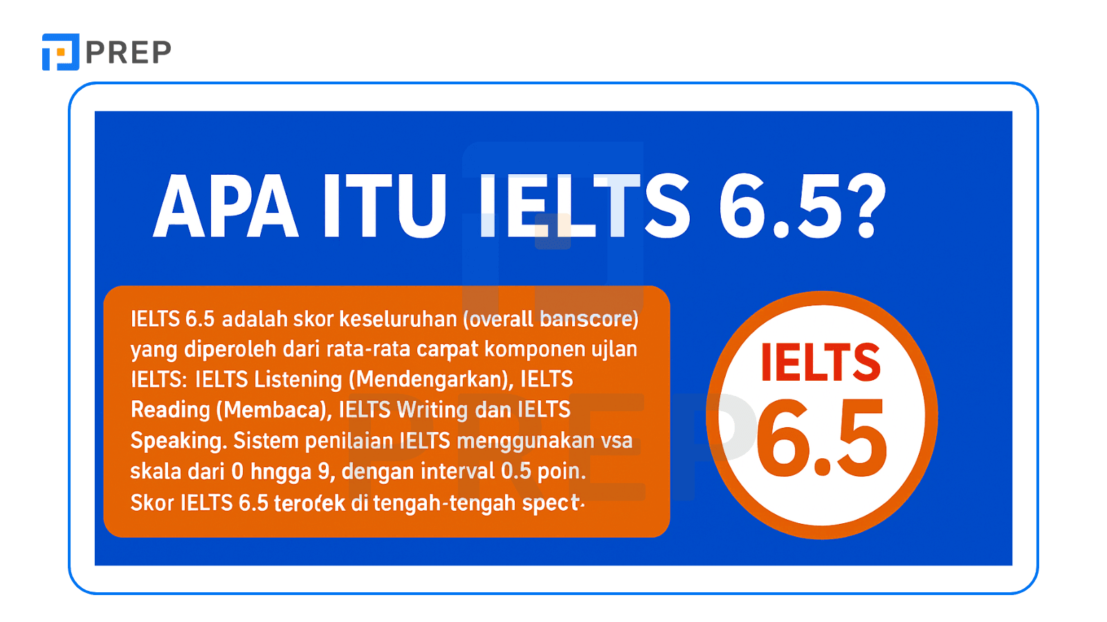 Apa Itu IELTS 6.5?