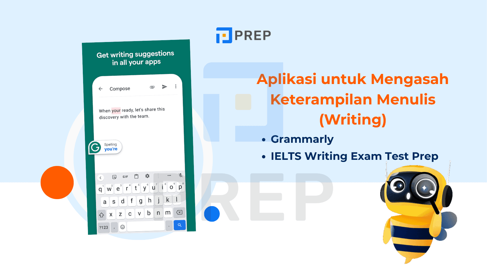 Aplikasi untuk Mengasah Keterampilan Menulis (Writing)