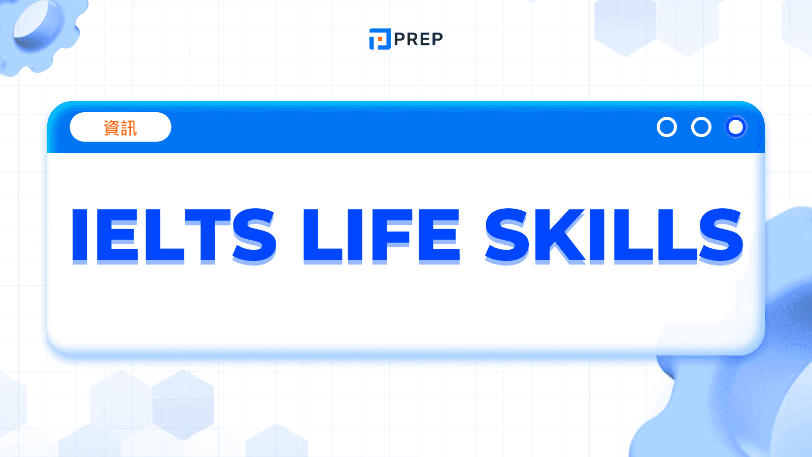 IELTS Life Skills
