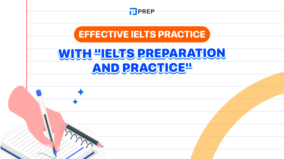 Effective IELTS Practice with 'IELTS Preparation and Practice'