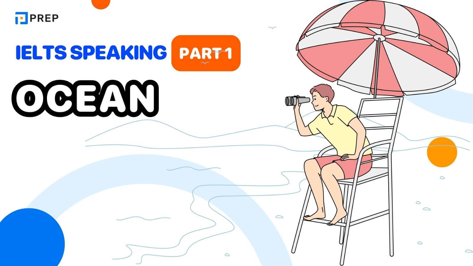 IELTS Speaking Part 1 topic Ocean
