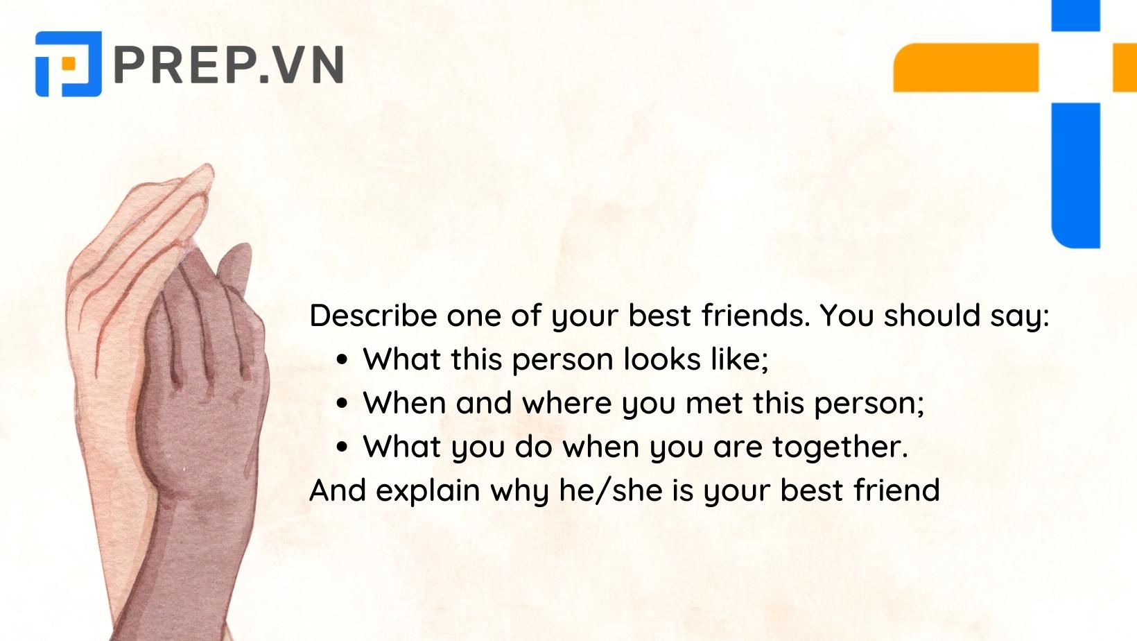Describe one of your best friends