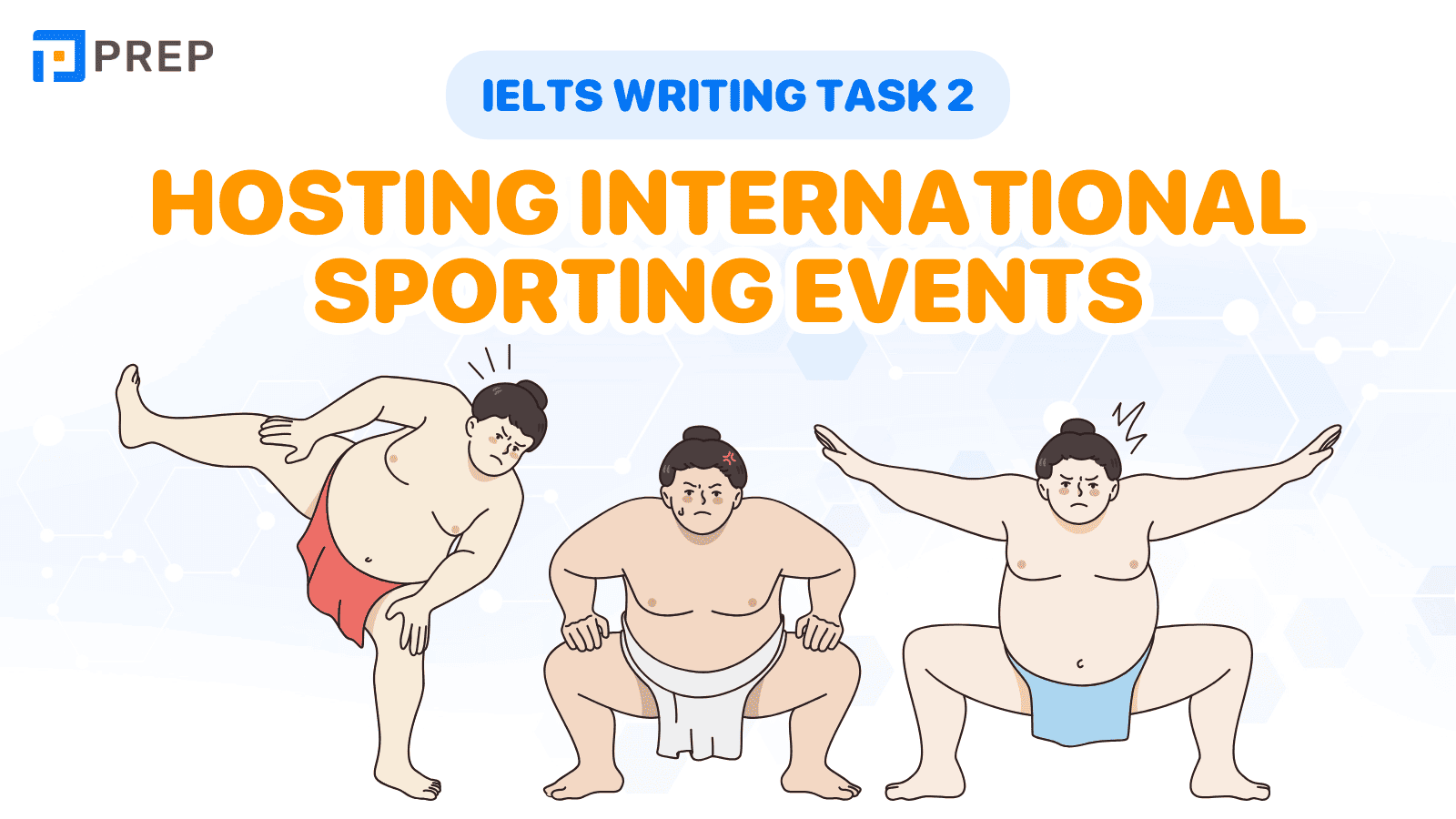 Bài mẫu IELTS Writing Task 2 Hosting international sporting events