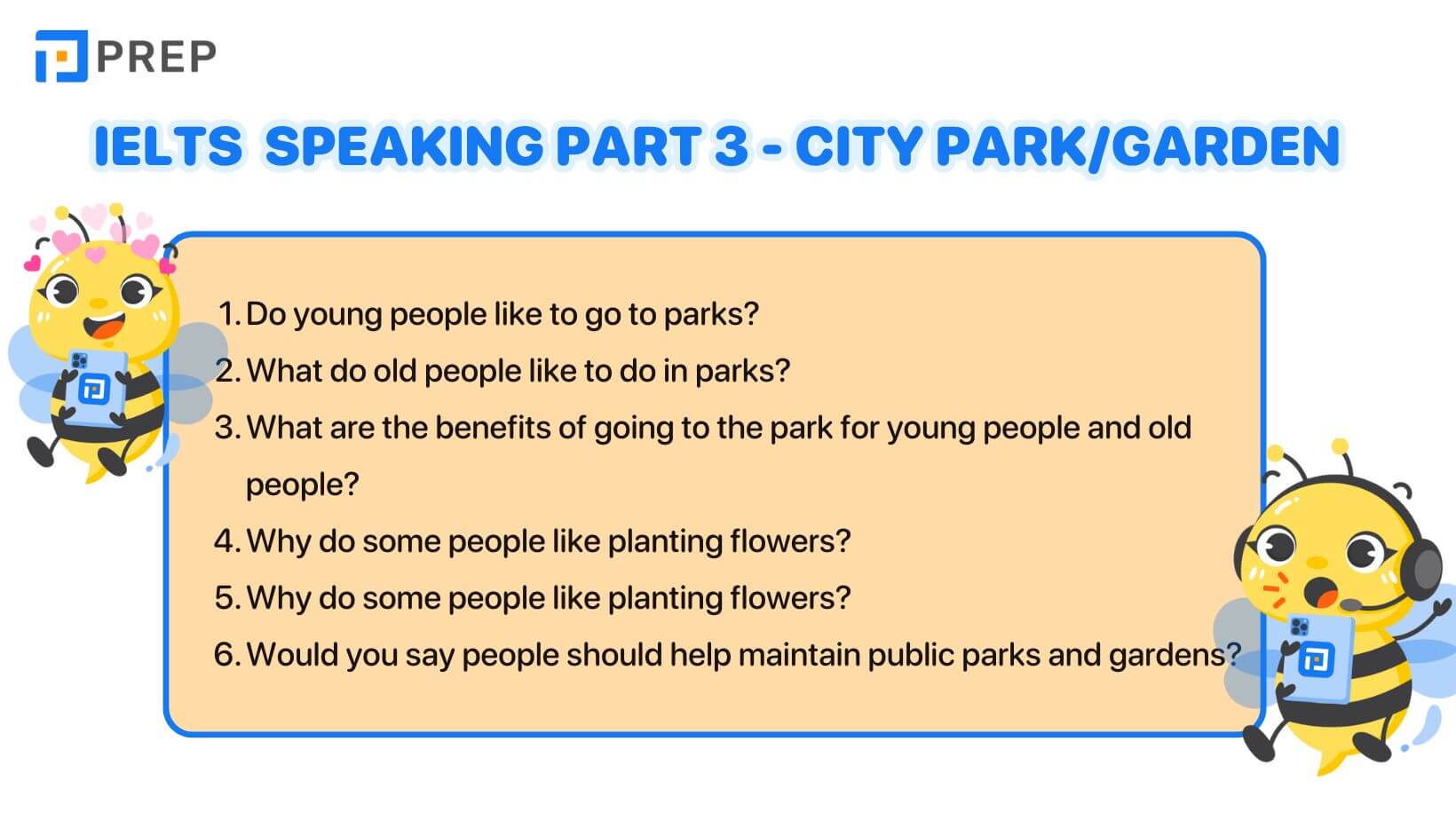 "IELTS Speaking Part 3 City park/garden "