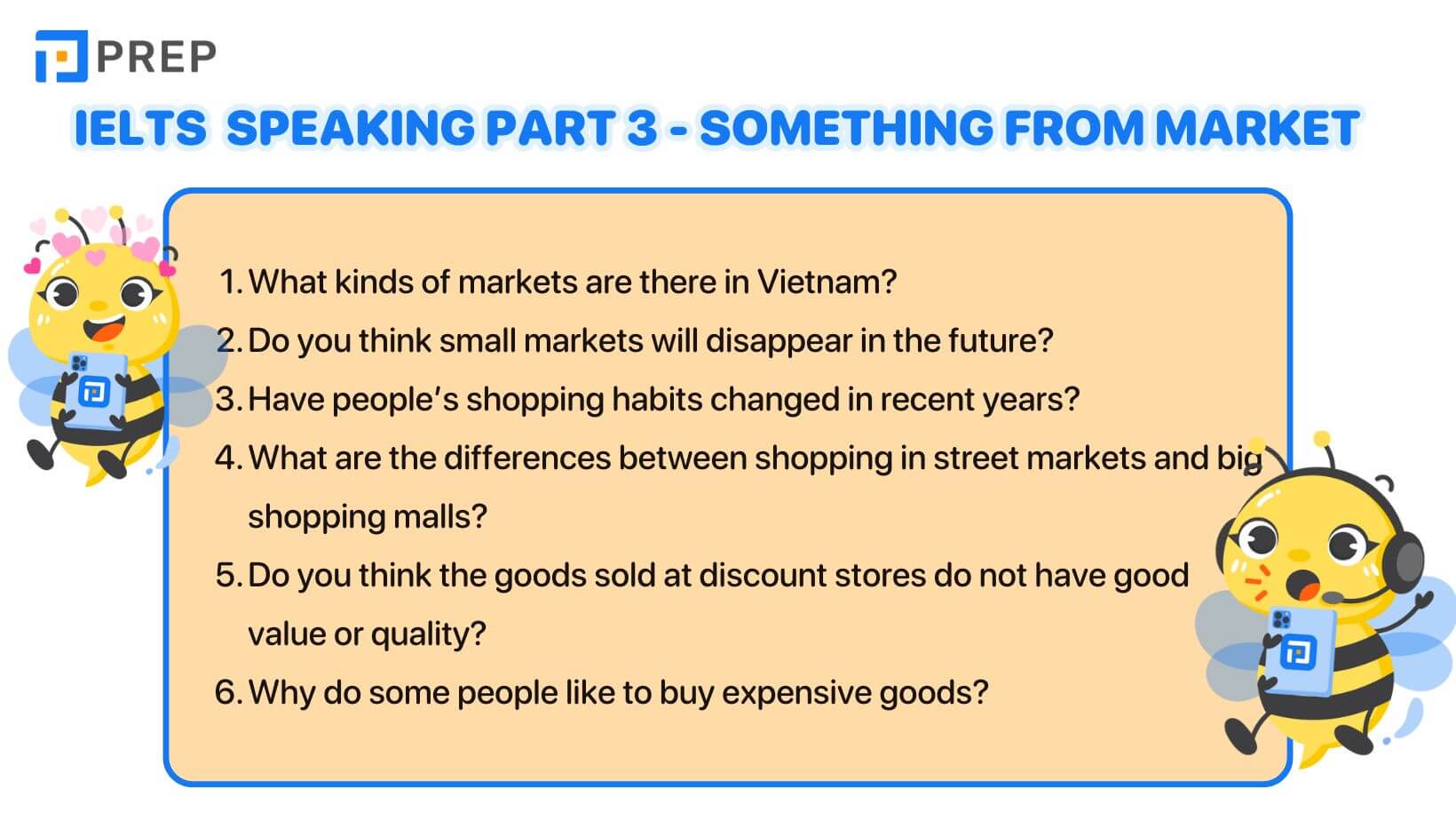 "IELTS Speaking Part 3 Something from market "
