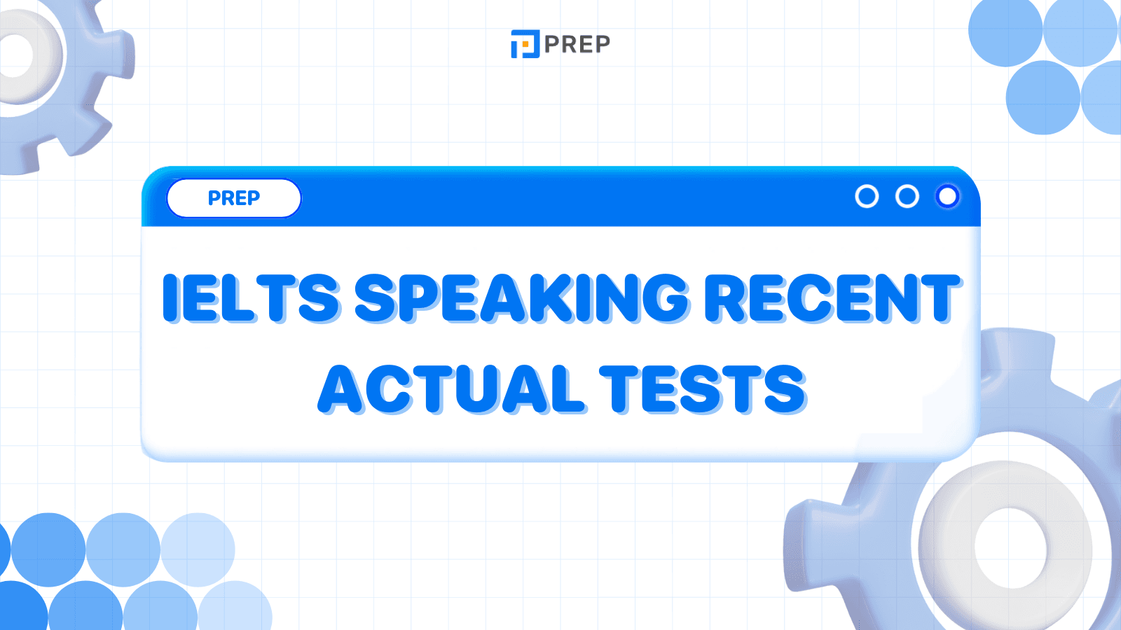 รีวิวหนังสือ IELTS Speaking Recent Actual Tests - เตรียมพร้อมสำหรับข้อสอบจริง