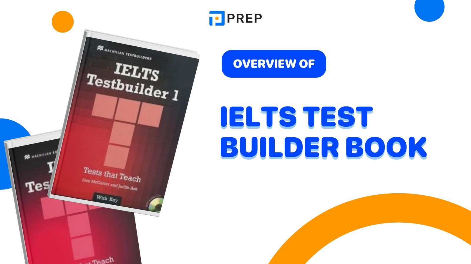 IELTS Test Builder - A book for practicing IELTS exam questions