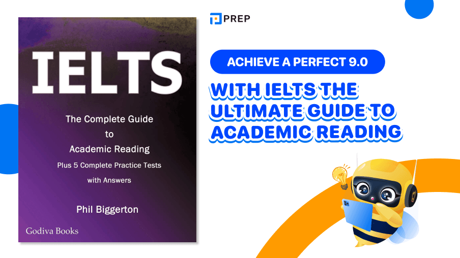 Achieve a Perfect 9.0 with IELTS The Ultimate Guide to Academic Reading