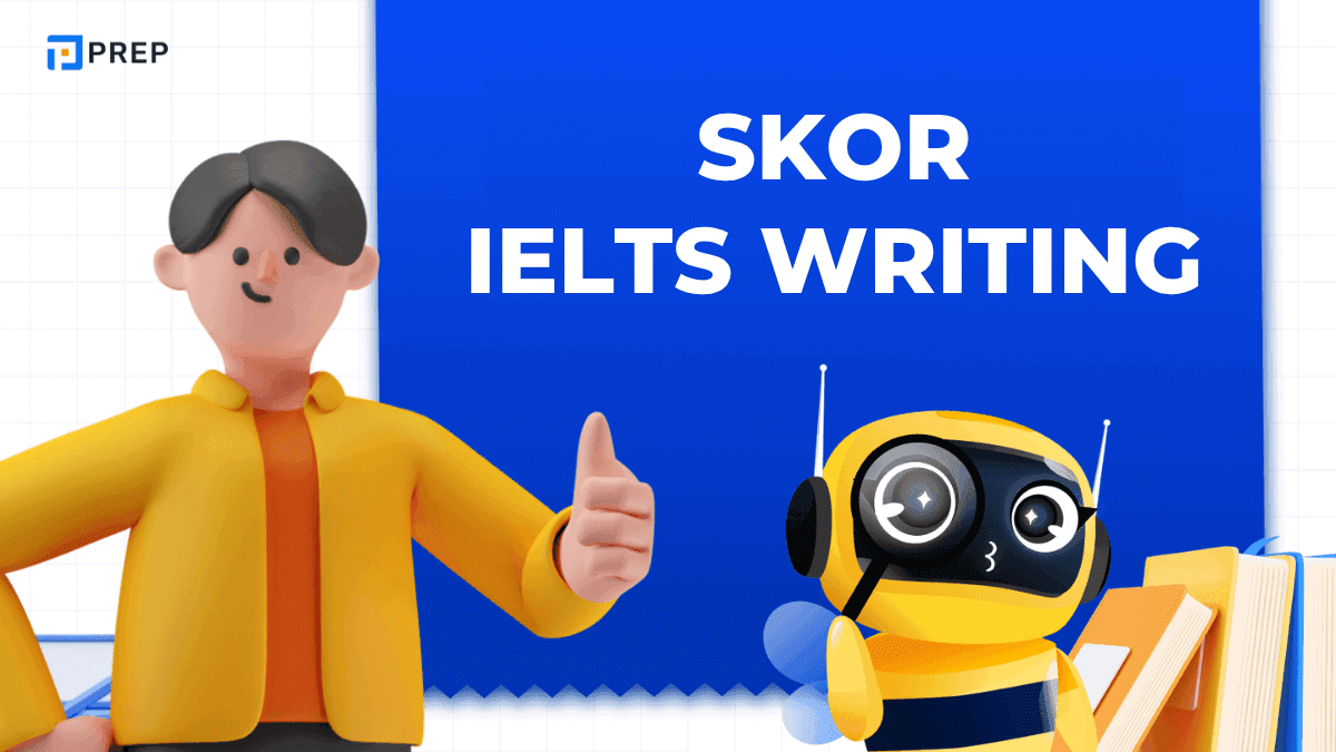 Panduan Lengkap Nilai IELTS Writing: Arti Skor, Penilaian, dan Solusi Meningkatkan