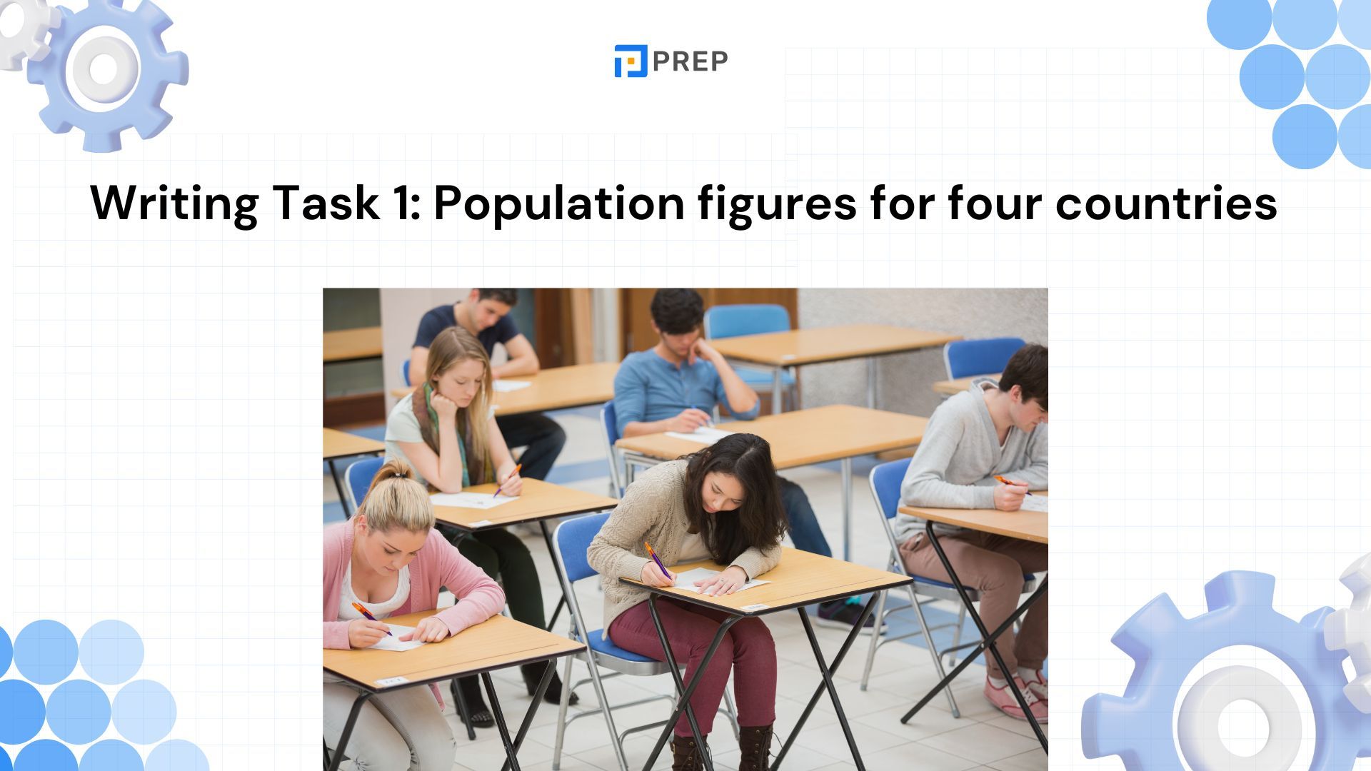 IELTS Writing Task 1 - ตัวอย่างโจทย์: Population Figures for Four Countries