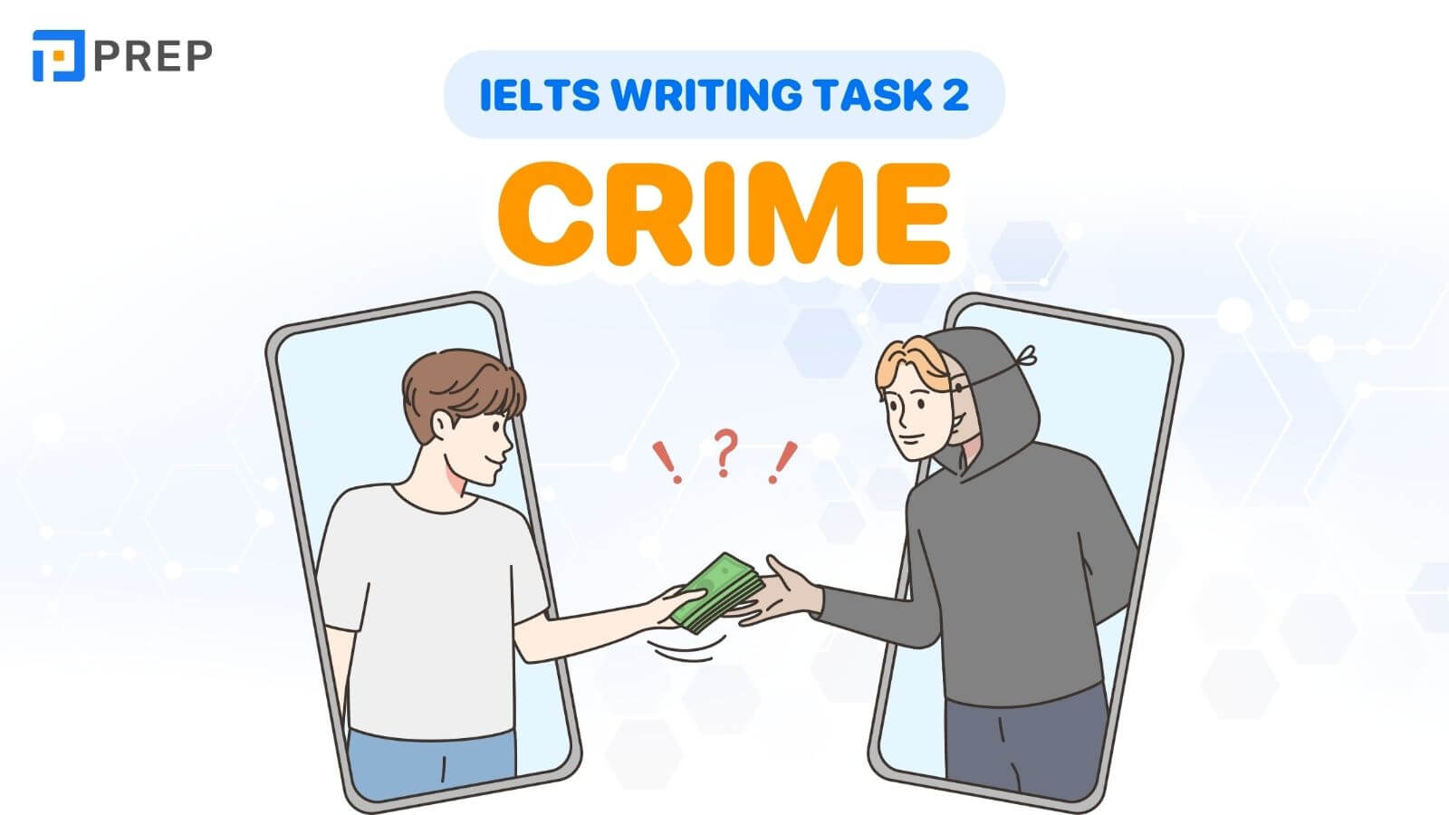 Bài mẫu IELTS Writing Task 2 Crime
