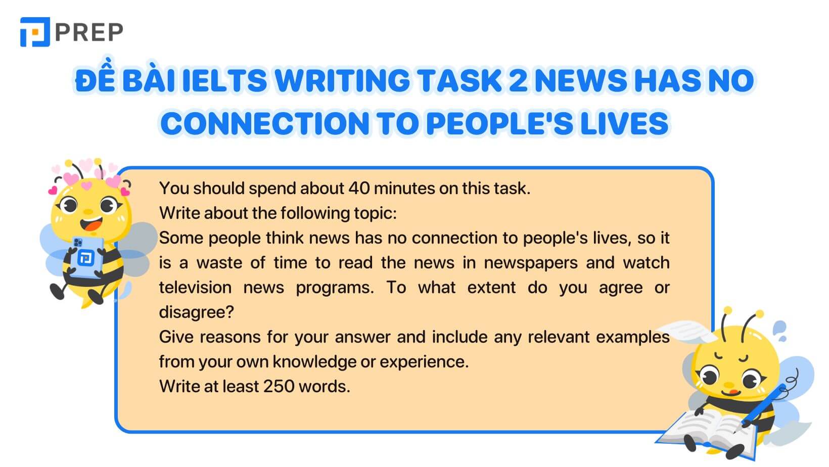 Bài mẫu IELTS Writing Task 2 News has no connection to people's lives