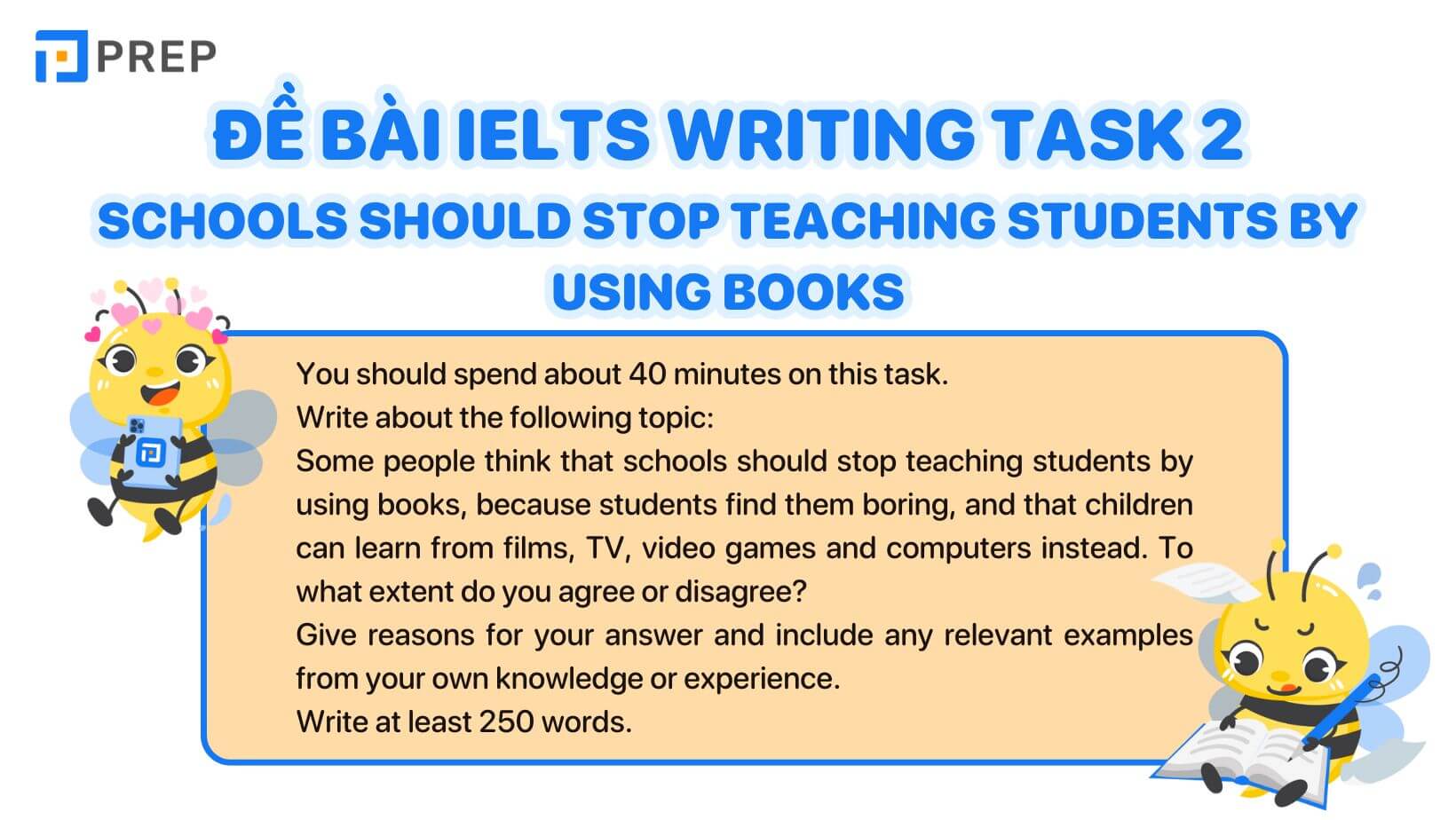 IELTS Writing Task 2 Schools should stop teaching students by using books